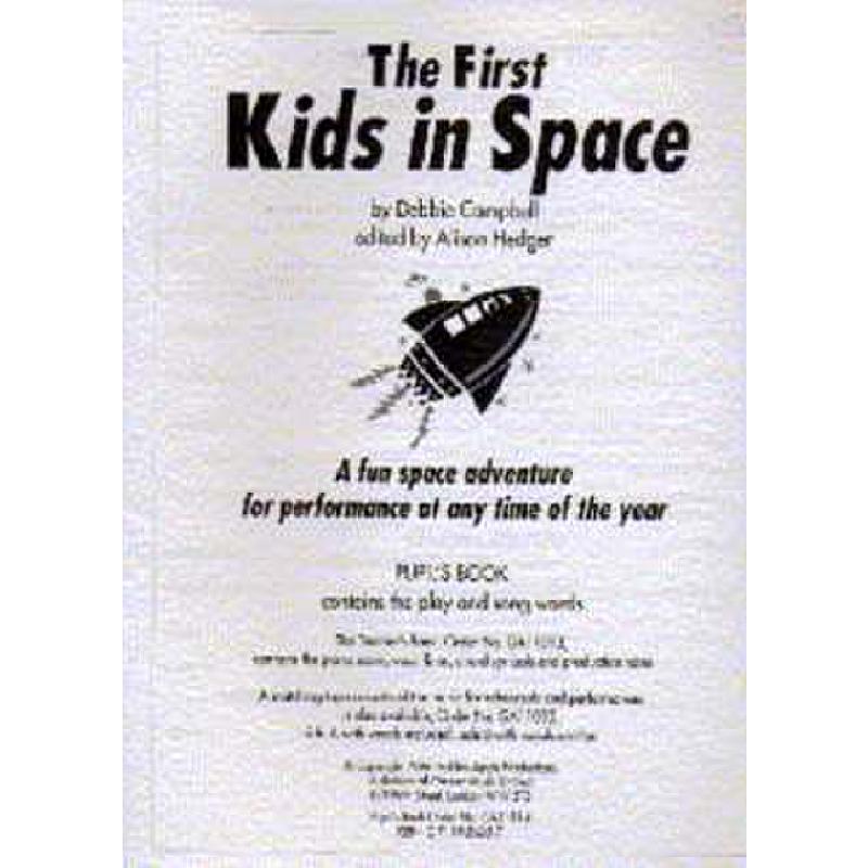 The first kids in space